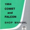 1964 Comet and Falcon Shop Manual on PDF