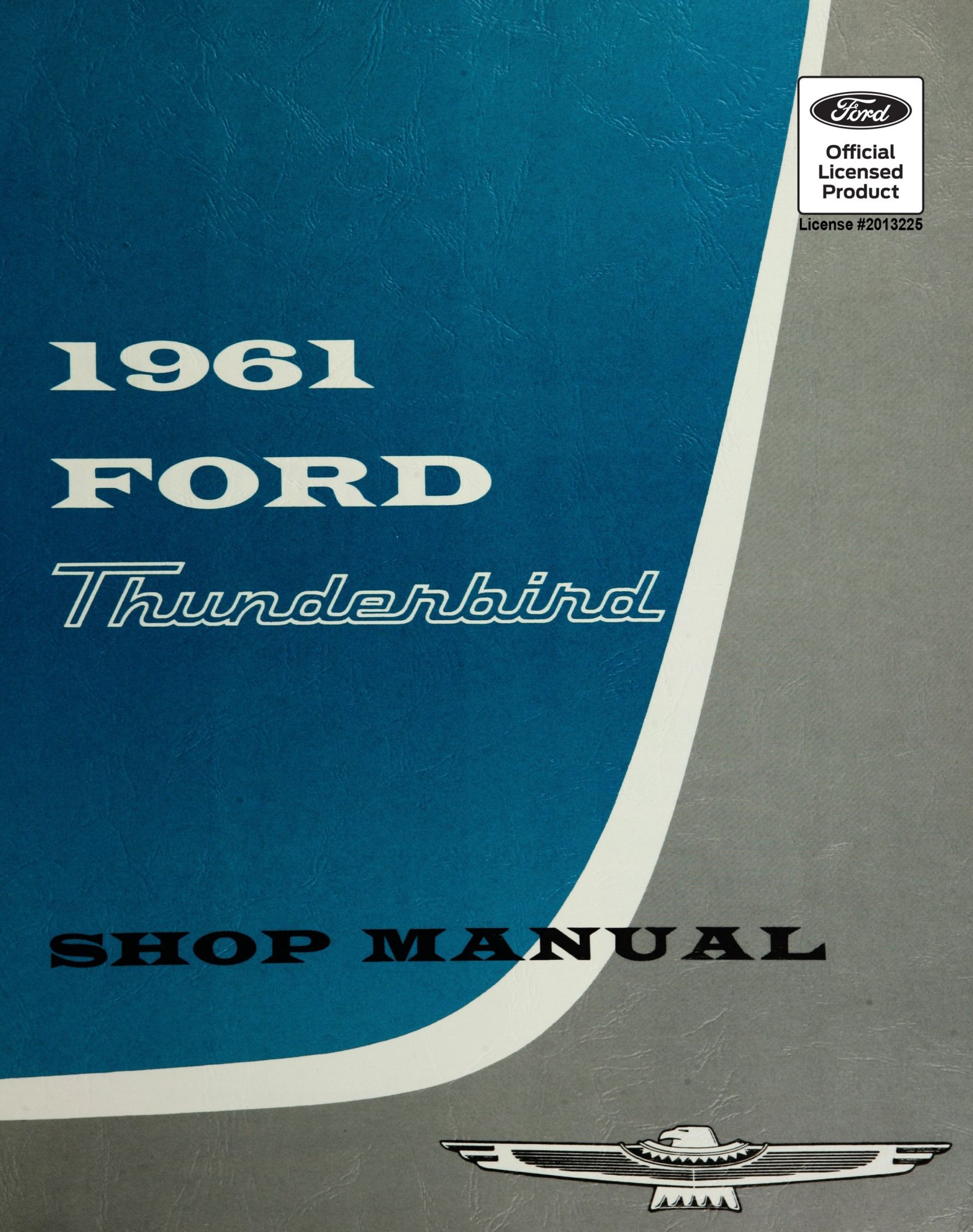 1962-1963 Ford Thunderbird Shop Manual (Detroit Iron) - Full Service & Repair Guide