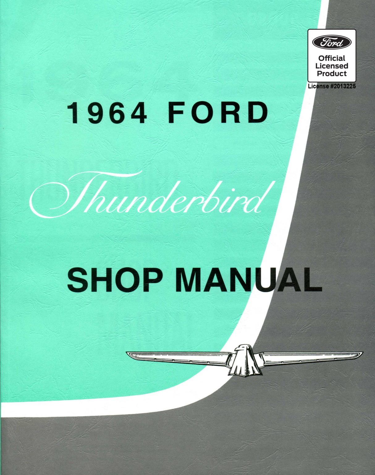 1964 Ford Thunderbird Shop Manual - Fordmanuals.com
