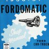1956-57 Fordomatic Car-Truck Shop Manual