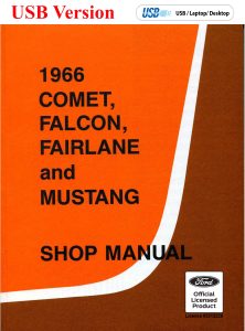 1966 Comet, Falcon, Fairlane, and Mustang Shop Manual