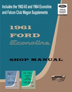 1961-64 Ford Econoline and Falcon Club Wagon Shop Manual