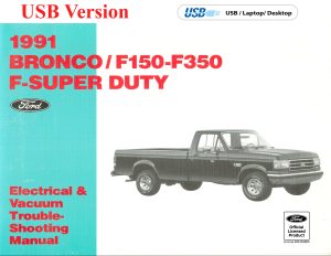 USB cover 1991 Bronco/F150-F350/ F-Super Duty Electrical & Vacuum Trouble-Shooting Manual (EVTM)