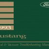 1993 Mustang Electrical & Vacuum Trouble-Shooting Manual (EVTM)