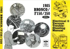 1985 Bronco F150/350 Electrical & Vacuum Trouble-Shooting Manual (EVTM)