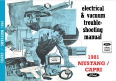 1981 Mustang Capri Electrical & Vacuum Trouble-Shooting Manual (EVTM)