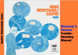 1982 Mustang Capri Electrical & Vacuum Trouble-Shooting Manual (EVTM)