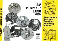 1985 Mustang Capri Electrical & Vacuum Trouble-Shooting Manual (EVTM)