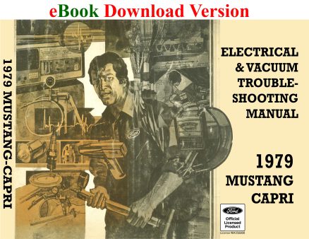 eBook 1979 Mustang Capri Electrical & Vacuum Trouble-Shooting Manual (EVTM)