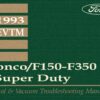 1993 Bronco/F150-F350/ F-Super Duty Electrical & Vacuum Trouble-Shooting Manual (EVTM)