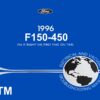 1996 F150-F450/ F-Super Duty Electrical & Vacuum Trouble-Shooting Manual (EVTM)