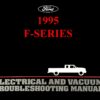 1995 Ford Truck F-Series Electrical and Vacuum Troubleshooting Manual (EVTM)