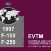 1997 Ford F-150 F-250 Truck Electrical and Vacuum Troubleshooting Manual (EVTM)
