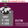 1997 Ford F-150 F-250 Truck Electrical and Vacuum Troubleshooting Manual (EVTM) eBook